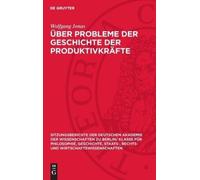 Wolfgang Jonas Über Probleme Der Geschichte Der Produktivkräf (Copertina rigida)