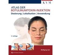 Wolfgang Jost Atlas der Botulinumtoxin-Injektion: Dosierung (Copertina rigida)