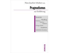 Wolfgang Knöbl Hans Joas Hans-Joachim Schubert Har Pragmatismus zur (Tascabile)