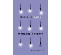 Wolfgang Koeppen Death in Rome (Tascabile)