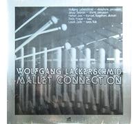 Wolfgang Lackerschmid - Mallet Connection [Vinyl LP] [Schallplatte]