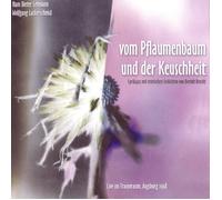 Wolfgang Lackerschmid Vom Pflaumenbaum Und Der Keuschheit (CD)