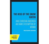 Wolfgang Lederer The Kiss of the Snow Queen (Copertina rigida)