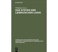 Wolfgang Lenzen Das System Der Leibnizschen Logik (Copertina rigida)