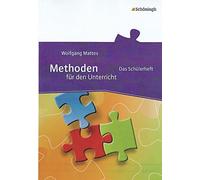 Wolfgang Mattes Methoden für den Unterricht: Das Schülerheft (Method (Broschüre)