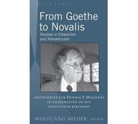 Wolfgang Mieder From Goethe to Novalis (Copertina rigida)