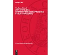 Wolfgang Motsch Zur Kritik Des Sprachwissenschaftlichen Struk (Copertina rigida)