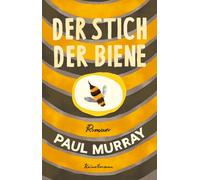 Wolfgang Müller Paul Murray Der Stich der Biene (Tascabile)