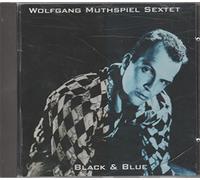 Wolfgang Muthspiel - Black and Blues