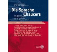 Wolfgang Obst F Die Sprache Chaucers: Ein Lehrbuch des Mittelenglisc (Tascabile)