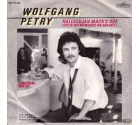 Wolfgang Petry - Hallelujah mach's gut (1984) / Vinyl single [Vinyl-Single 7'']