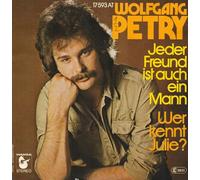 Wolfgang Petry - Jeder Freund Ist Auch Ein Mann - Hansa - 17 593 AT