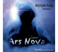 WOLFGANG PLAGGE Ars Nova: A Reflection (CD)