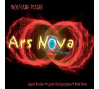 WOLFGANG PLAGGE Ars Nova: The Legacy (CD)