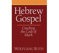 Wolfgang Roth Hebrew Gospel (Tascabile)