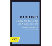 Wolfgang Schivelbusch In a Cold Crater (Tascabile)
