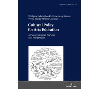 Wolfgang Schneider Cultural Policy for Arts Education (Copertina rigida)