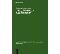 Wolfgang Schweickard Die "cronaca calcistica" (Copertina rigida)