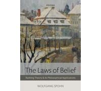 Wolfgang Spohn The Laws of Belief (Tascabile)