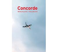 Wolfgang Tillmans: Concorde
