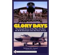 Wolfgang W.E. Samuel Glory Days (Copertina rigida)