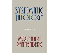 Wolfhart Pannenberg Systematic Theology (Tascabile)