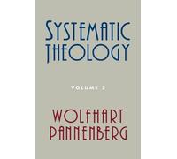 Wolfhart Pannenberg Systematic Theology (Tascabile)