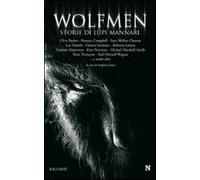 Wolfmen. Storie di lupi mannari