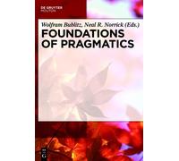 Wolfram Bublitz Foundations of Pragmatics (Copertina rigida)