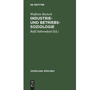 Wolfram Burisch Industrie- und Betriebssoziologie (Copertina rigida)