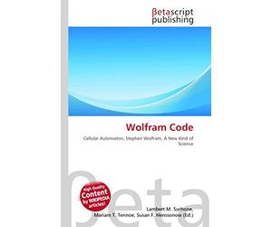 Wolfram Code: Cellular Automaton, Stephen Wolfram, A New Kind of Science
