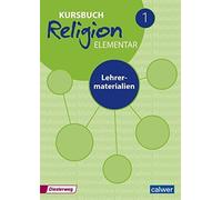 Wolfram Eilerts Kursbuch Religion Elementar 1: Lehrermaterialien (Ku (Broschüre)