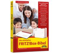 Wolfram Gieseke Die ultimative FRITZBox-Bibel - Das Praxisbuch: - A (Tascabile)
