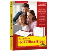 Wolfram Gieseke Die ultimative FRITZBox-Bibel - Das Praxisbuch: - A (Tascabile)