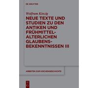 Wolfram Kinzig Neue Texte und Studien zu den antiken und früh (Copertina rigida)