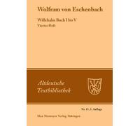 Wolfram Von Eschenbach Willehalm Buch I bis V (Tascabile)
