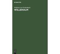 Wolfram Von Eschenbach Willehalm (Copertina rigida)