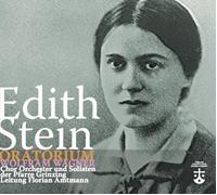 Wolfram Wagner Oratorium Edith Stein: Oratorium nach Texten von Edith Stein (CD)