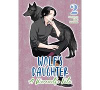 Wolf's Daughter 2: A Werewolf's Tale