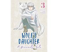Wolf's Daughter 3: A Werewolf's Tale