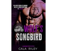 Wolf's Songbird: A Slow Burn Forbidden Love MC Romance: 2