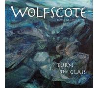 Wolfscote featuring Cathy Lesurf - Turn the Glass [VINYL]