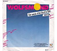 WOLFSMOND - Für mich ist es Rock`n`Roll/Warum (7" Vinyl Single)(1982)(Spiegelei INT 110.613)