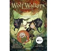 Wolfwalkers. Il popolo dei lupi
