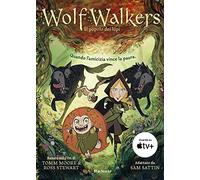 Wolfwalkers. Il popolo dei lupi