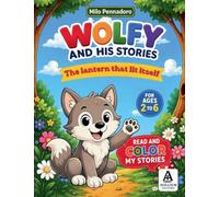 WOLFY AND HIS STORIES: The lantern that lit itself: 2