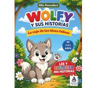 WOLFY Y SUS HISTORIAS: La Caja de las Ideas Felices