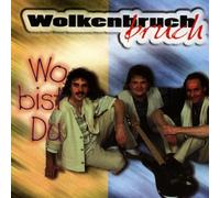 Wolkenbruch - Wo Bist du