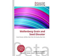 Wollenberg Grain and Seed Elevator: Grain Elevator, Buffalo, New York, Erie County, New York