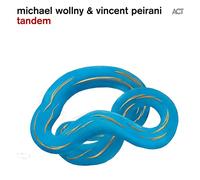 Wollny Michael & Peirani Vincent - Tandem